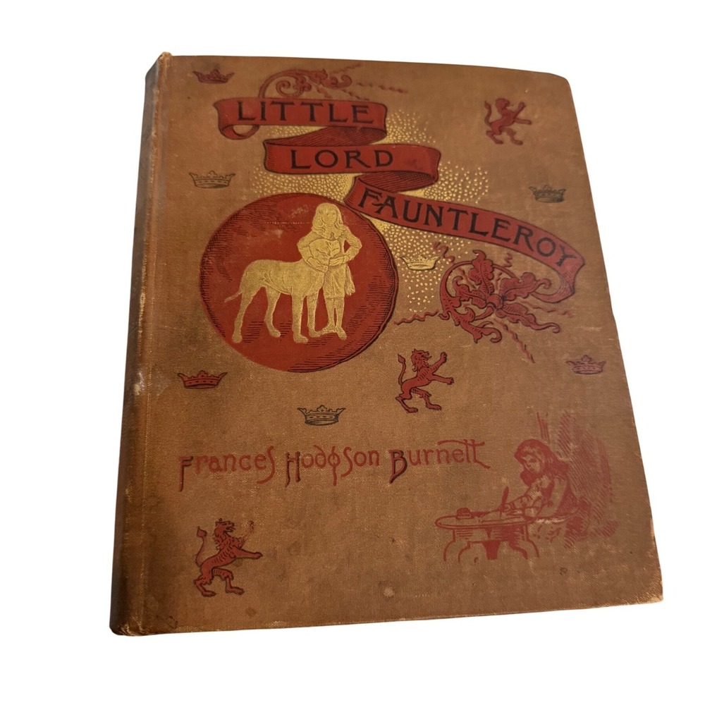 Little Lord Fauntleroy 1886 Frances Hodgson Burnett 1st Edition ScribnersAntique